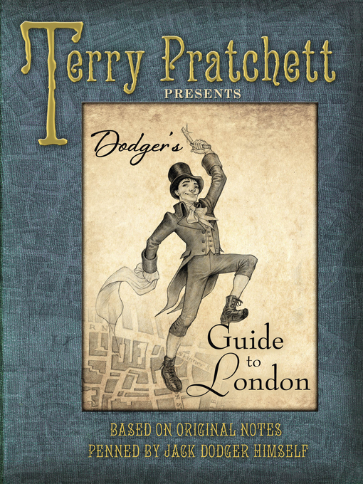Title details for Dodger's Guide to London by Terry Pratchett - Wait list